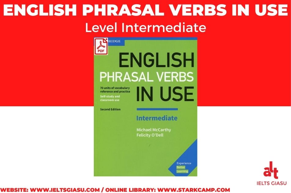 Tải Miễn Phi English Phrasal Verbs In Use Intermediate Advanced
